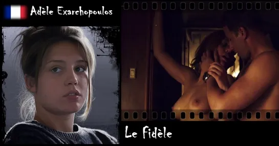 Adèle Exarchopoulos - Le Fidèle