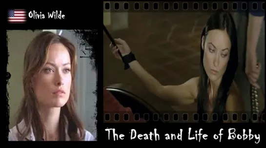 Olivia Wilde - The Death and Life of Bobby Z