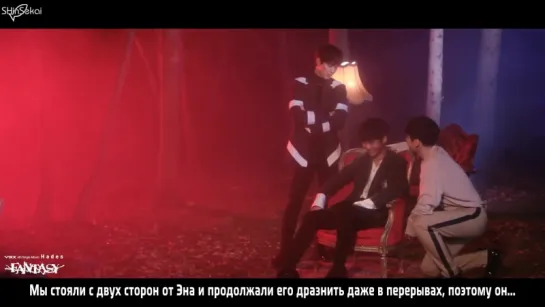 [RUS SUB] Starcast - VIXX 빅스 'Fantasy' MV Making Film