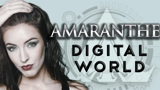 Amaranthe - Digital World. FullHD