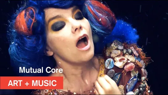 Bjork - Mutual Core