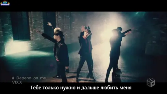 [RUS SUB] VIXX - Depend on me