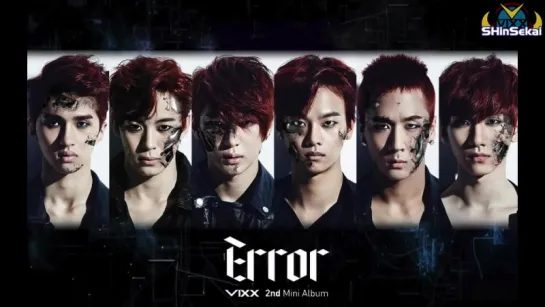 [RUS SUB} VIXX - ERROR (Chinese Version)