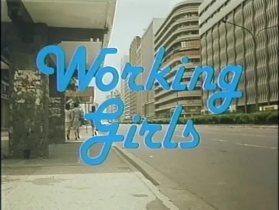 Working girls (1984) dir. Ishmael Bernal