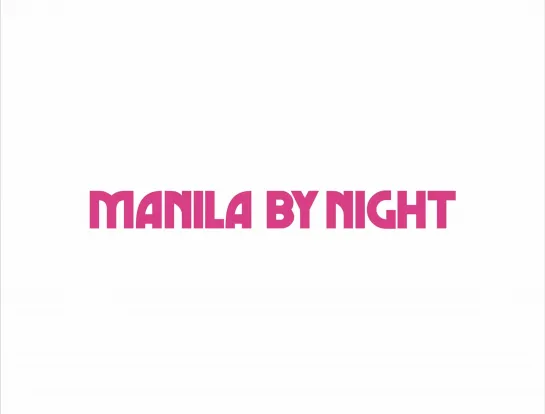 City After Dark / Manila by Night (1980) dir. Ishmael Bernal