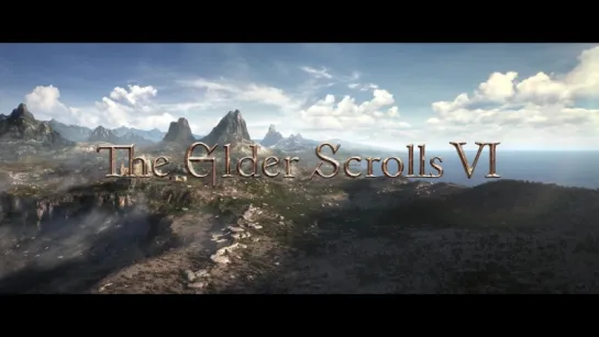 The Elder Scrolls VI – официальный тизер с E3 2018