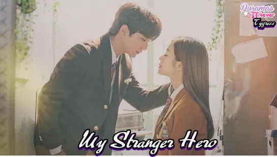 My Stranger Hero Episodio 29 DoramasTC4ever