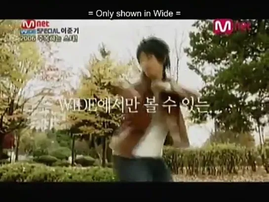 [ENG SUBS]060124.Mnet.WIDE.LeeJunKi.Part3