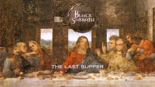 Black Sabbath - The Last Supper, Reunion Tour (1999)