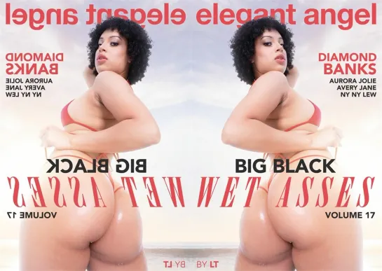 Большие Черные Мокрые Задницы 17 / Big Black Wet Asses 17 (2022)