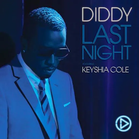 Puff Daddy & Keyshia Cole - Last Night (2006)