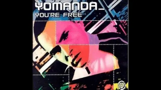 Yomanda - Your'e Free (2003)