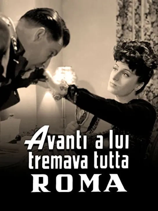 Avanti a lui tremava tutta Roma (1947) 1080p.