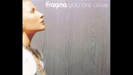 Fragma - You Are Alive (2001)