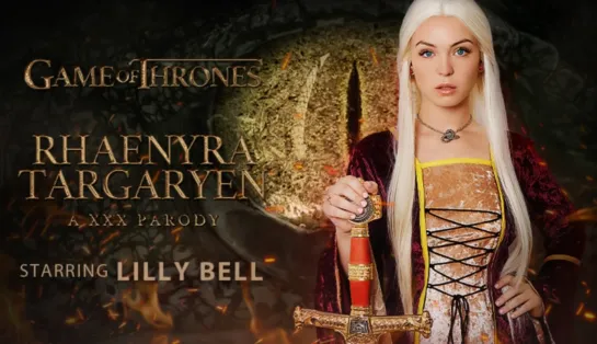 🎬 Lilly Bell - Game Of Thrones: Rhaenyra Targaryen (A Porn Parody) - VRConk