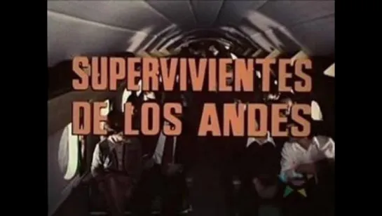 Supervivientes de los andes  (1976)/version mexicana