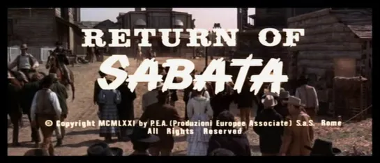 Возвращение Сабаты / Return of Sabata / E tornato Sabata... hai chiuso un altra volta 1971