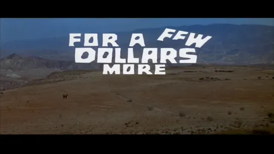 На несколько долларов больше / For a Few Dollars More 1965