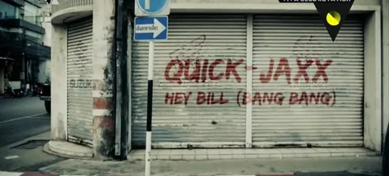 Quick-Jaxx - Hey Bill (Bang Bang 2011)