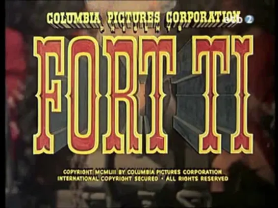 Форт Ти / Fort Ti 1953