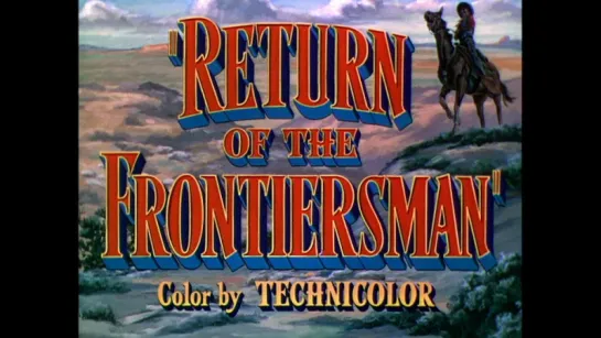 Возвращение беглеца / Return of the Frontiersman 1950