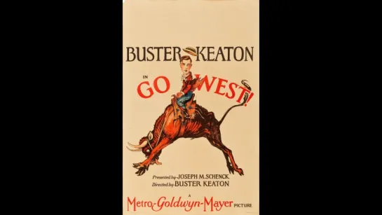 Go West (El rey de los cowboys) 1925, Dir: Buster Keaton