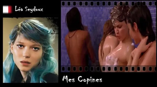 Léa Seydoux - Mes Copines