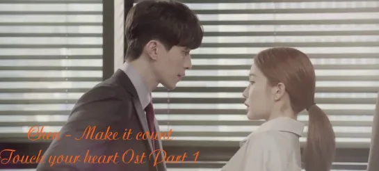 [рус.суб.] CHEN_ Make it count (Touch your heart OST Part.1) караоке