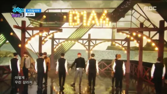 B1A4 - A Lie @ Music Core 161203