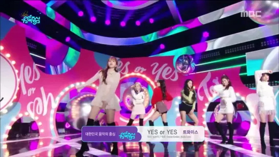 Twice - Yes Or Yes @ Music Core