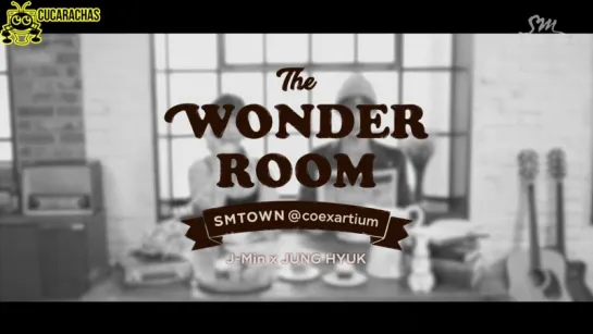 [RUSSUB] J-Min & Junghyuk's The WONDER ROOM (SMTOWN@coexartium)