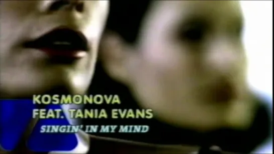 Kosmonova ft.Tania Evans - Singin' In My Mind (1998 HD)