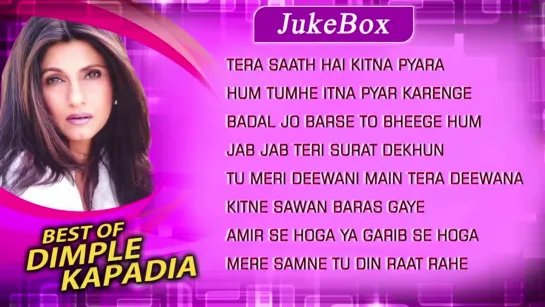 Best Of Dimple Kapadia Songs _ Bollywood Superhit Songs Jukebox _ Evergreen Hind