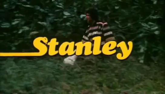 Стэнли / Stanley 1972