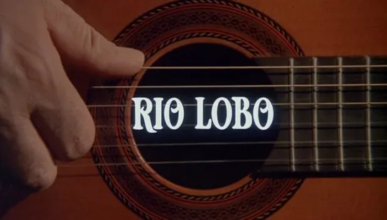 Рио Лобо / Rio Lobo 1970