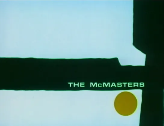 МакМастеры / The McMasters 1970