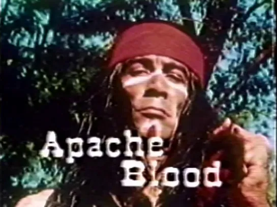 Погоня / Apache Blood 1975