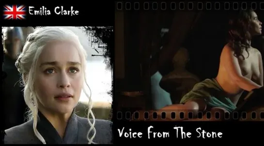 Emilia Clarke - Voice From The Stone