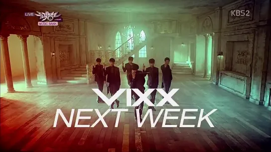 20131115 VIXX NEXT WEEK Comeback Teaser @ Music Bank