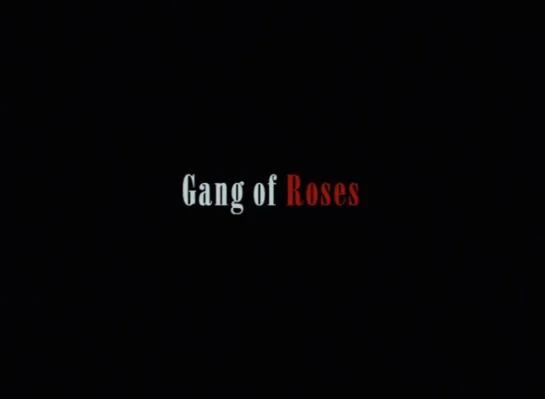 Розовая банда / Gang of Roses 2003