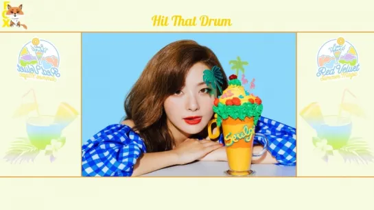 [FSG FOX] Red Velvet - Hit That Drum |рус.саб|