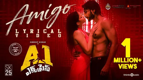 A1 Express - Amigo Lyrical Video | Sundeep Kishan, Lavanya Tripathi | Hiphop Tamizha