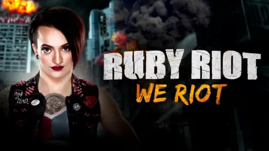 Ruby Riot - We Riot