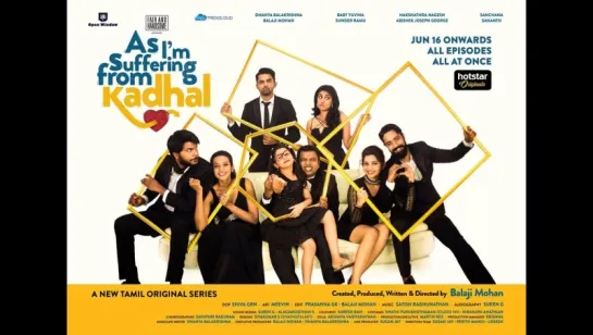 Как я страдаю от любви / As Im suffering from Kadhal - Official Trailer - rus sub