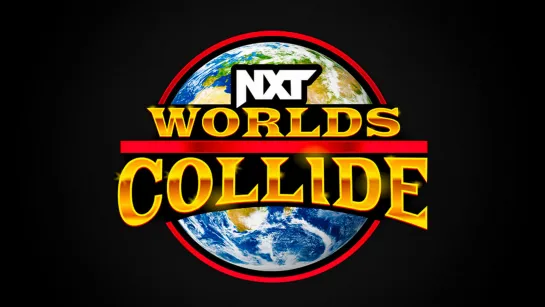 WWE NXT Worlds Collide 2022 (В озвучке Lentach Wrestling) [Комментатор: Сергей Бруно]