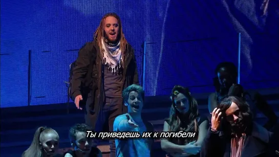 Jesus Christ Superstar - Live Arena Tour (2012) русские сабы