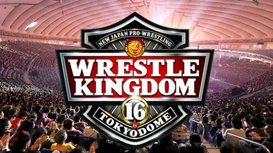 NJPW Wrestle Kingdom 16 In Tokyo Dome (2022.01.05) - День 2