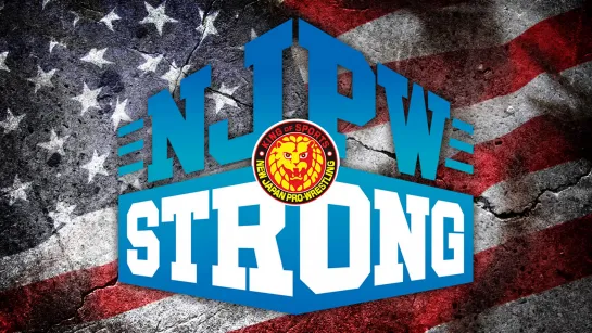 NJPW STRONG #30: Road To Strong Style Evolved 2021 (2021.03.05)