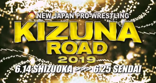 NJPW Kizuna Road 2019 (2019.06.25) - День 10