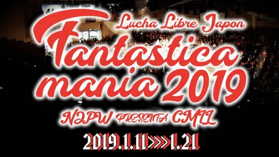 NJPW Presents CMLL Fantastica Mania 2019 (2019.01.21) - День 8